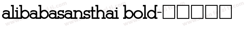 alibabasansthai bold字体转换